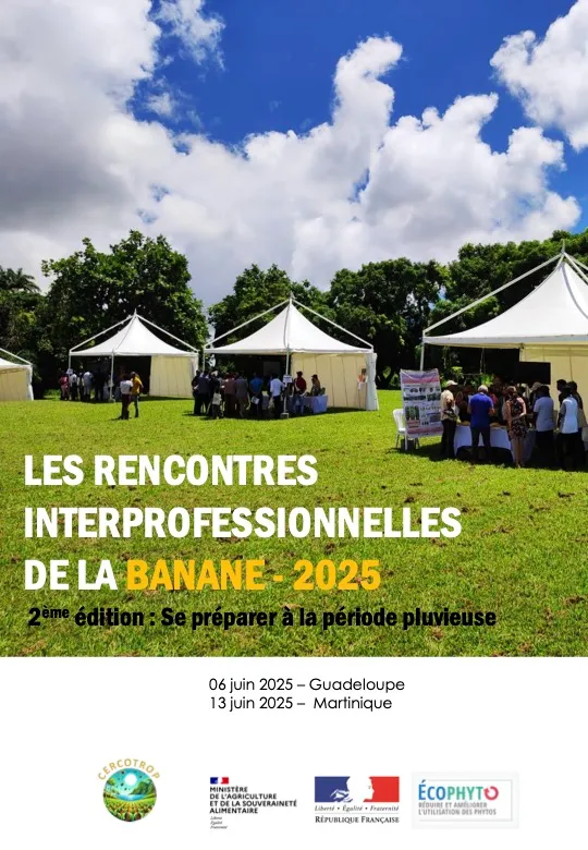 Livret technique : Rencontres Interprofessionnelles de la Banane 2025 (FT_IT2_2025_-PIC_-LIVRET-GLOBAL-RIB25-vf)